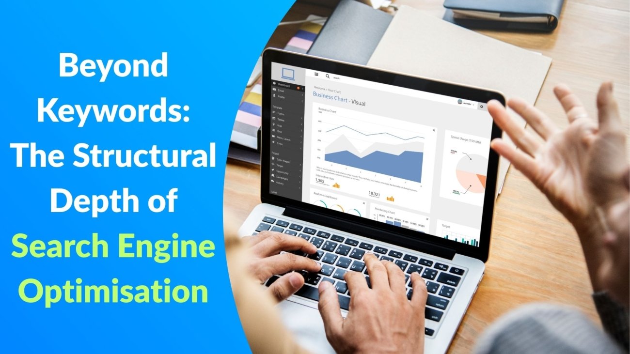 Structural Search Engine Optimisation framework shown through analytics dashboard